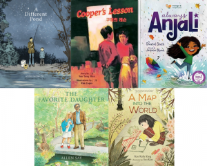 Five book covers for books in this resource: “Always Anjali,” written by Sheetal Sheth and illustrated by Jessica Blank; “A Map Into the World,” written by Kao Kalia Yang and illustrated by Seo Kim; “The Favorite Daughter,” written by Allen Say; “Cooper’s Lesson,” written by Sun Yung Shin and illustrated by Kim Cogan; and “A Different Pond” by Bao Phi and illustrated by Thi Bui.