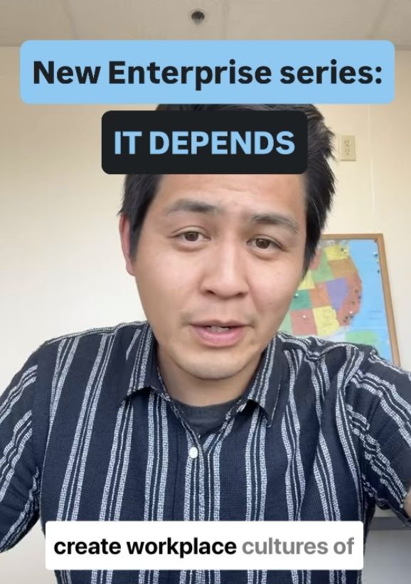 New Enterprise Series: It Depends