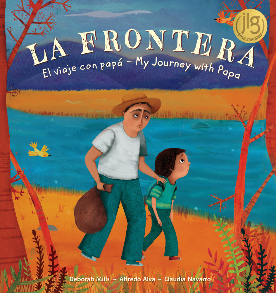 La Frontera: My Journey with Papa book cover, picturing a father and son journeying on foot to a new country