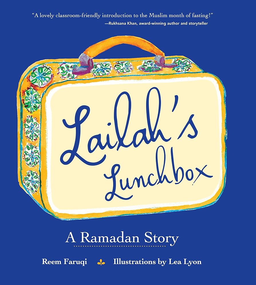 Lailah's Lunchbox: A Ramadan Story book cover
