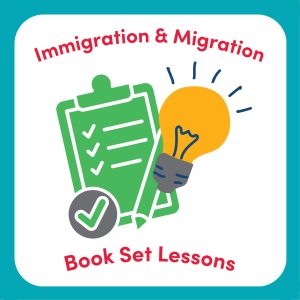 Immigration and Migration Book Set Lessons
