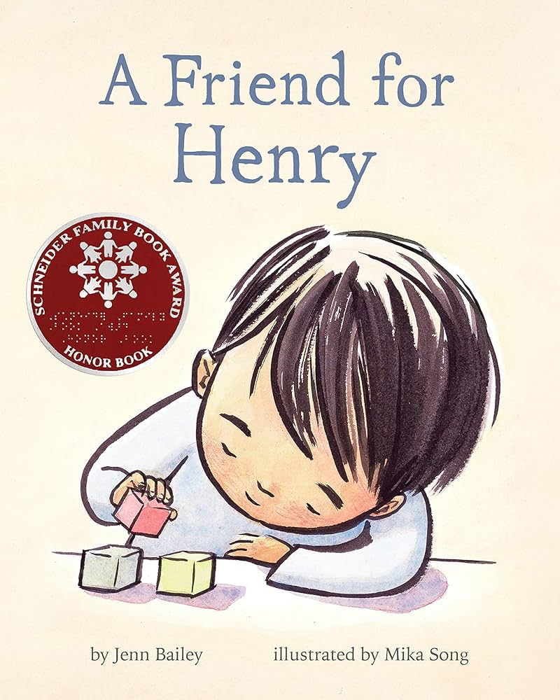 Book cover: A Friend for Henry by Jenn Bailey, picturing a boy playing with blocks.