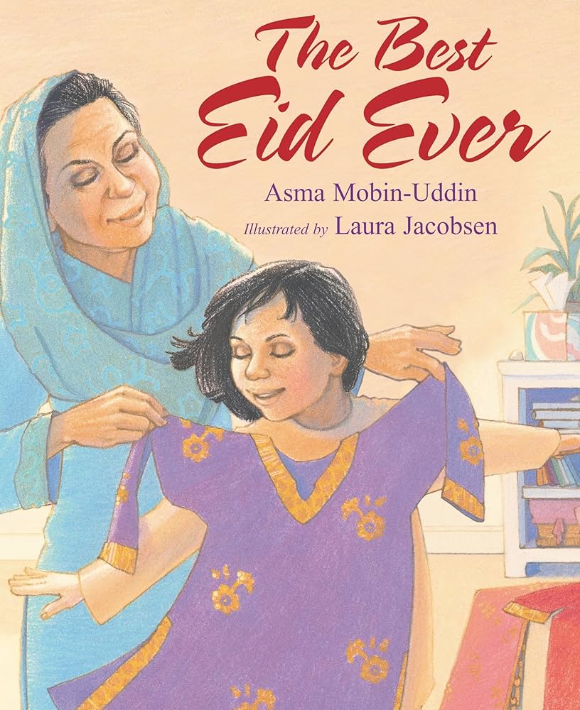 The Best Eid Ever by Asma Mobin-Uddin, picturing a grandmother gifting her granddaughter a beautiful kurta for Eid.