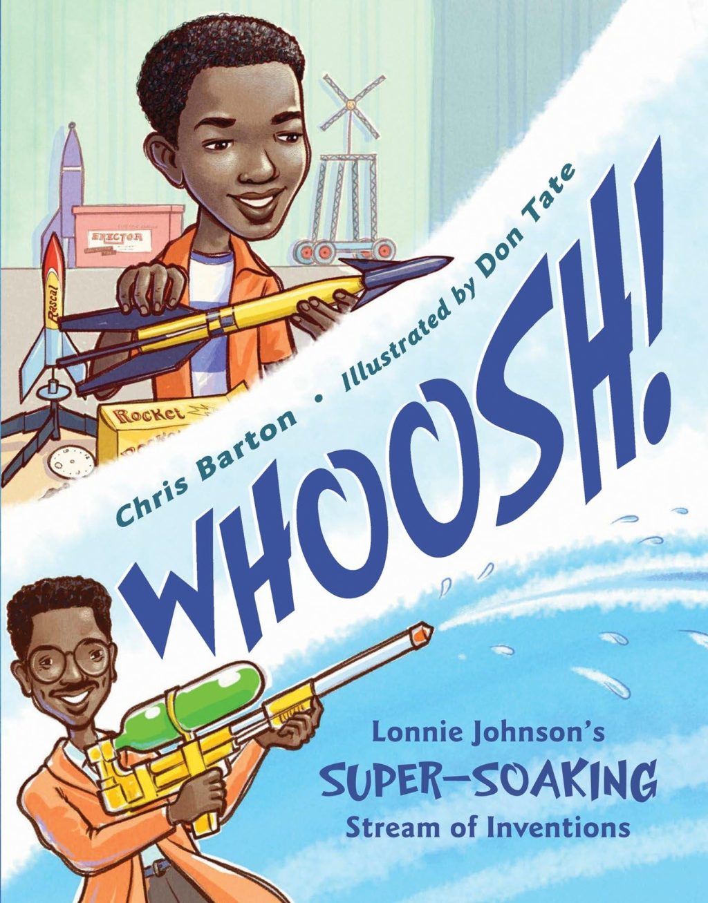 Whoosh! Lonnie Johnson's Super Soaker Stream of Inventions book cover